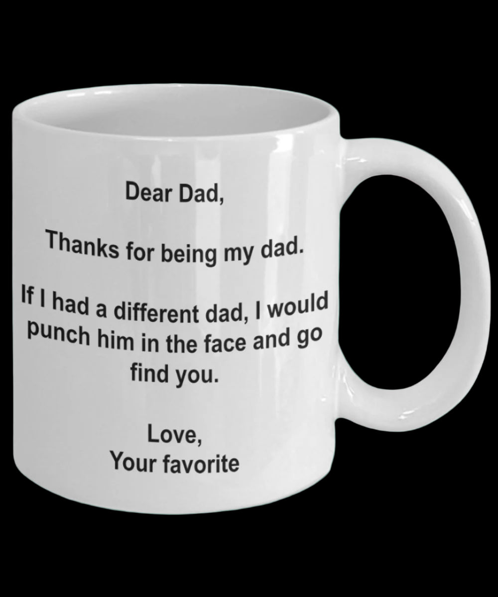 White mug with humorous text message for dad on a white background
