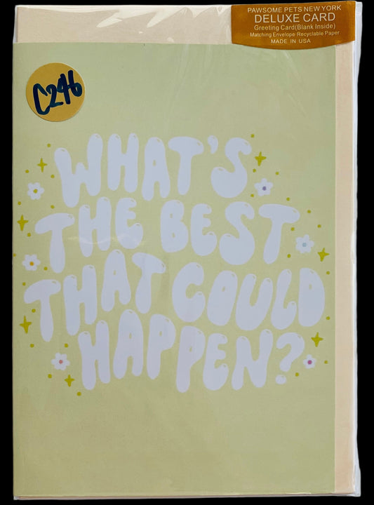 Card with text 'What's the best that could happen?' on a light green background