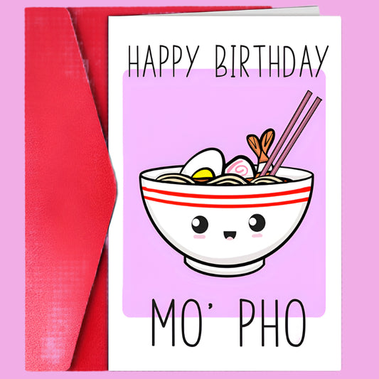 Birthday card with a bowl of noodles and chopsticks on a pink background, featuring the text 'Happy Birthday Mo' Pho'.
