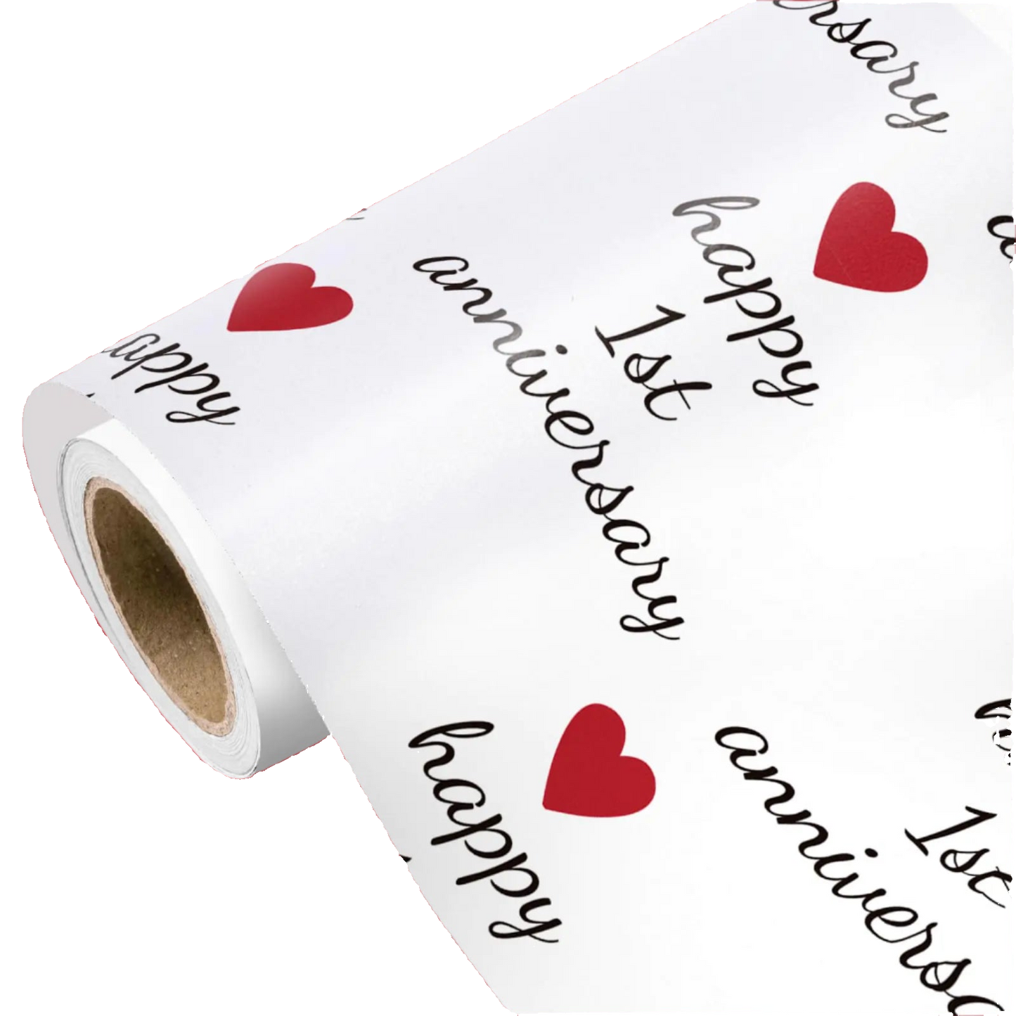Roll of paper with 'happy 1st anniversary' text and red hearts on a white background