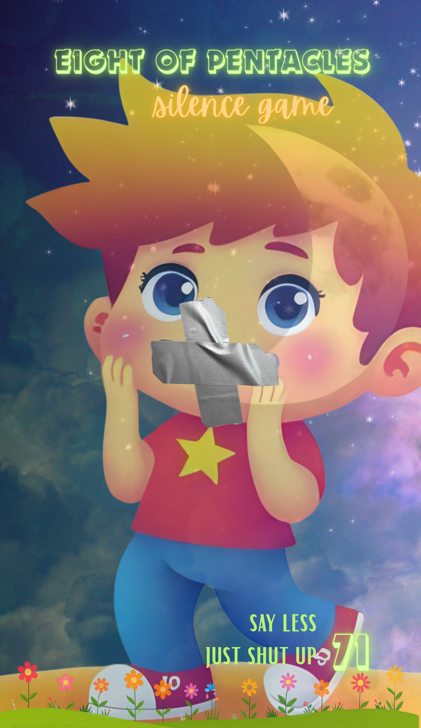 Cartoon character holding a gun with text 'Eight of Pentacles silence game' and 'Say less just shut up' on a colorful background.
