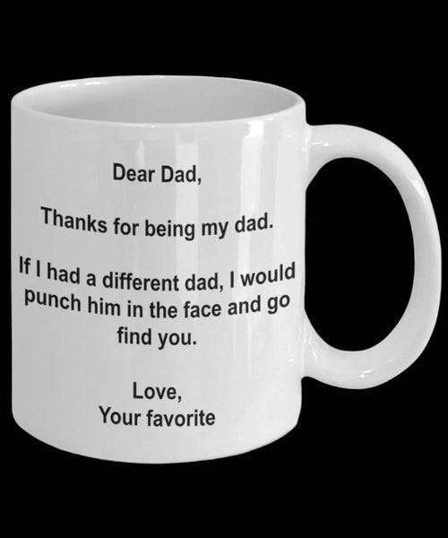 White mug with humorous text message for dad on a white background