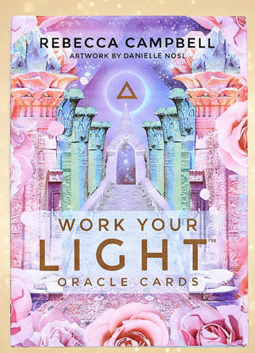 Card deck packaging for 'Work Your Light Oracle Cards' by Rebecca Campbell with colorful design and card illustration.