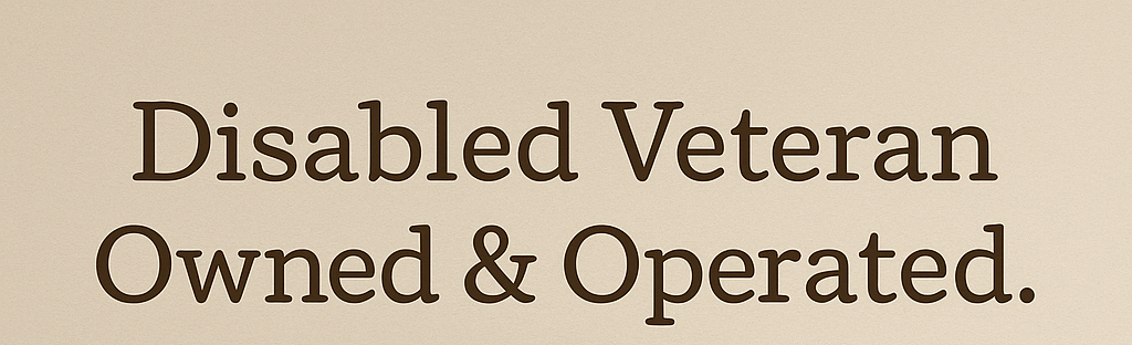 Text 'Disabled Veteran Owned & Operated' on a beige background
