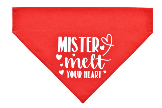 Red bandana with white text 'Mister melt your heart' on a white background