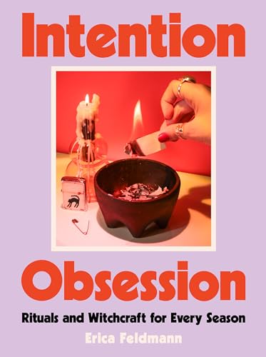 Intention Obsession: Rituals and Witchcraft for Every Season - Hardcover-0