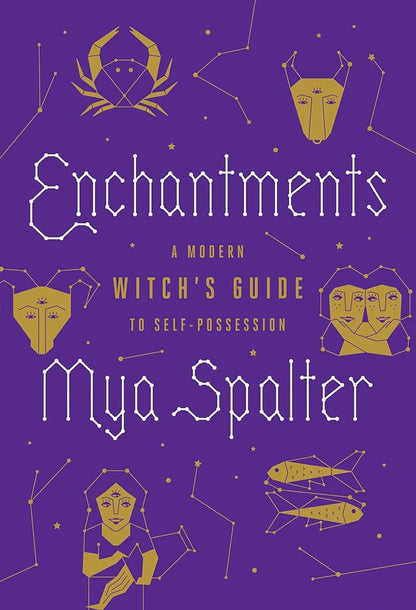 Book cover of 'Enchantments' by Mya Spalter with purple background and gold illustrations.