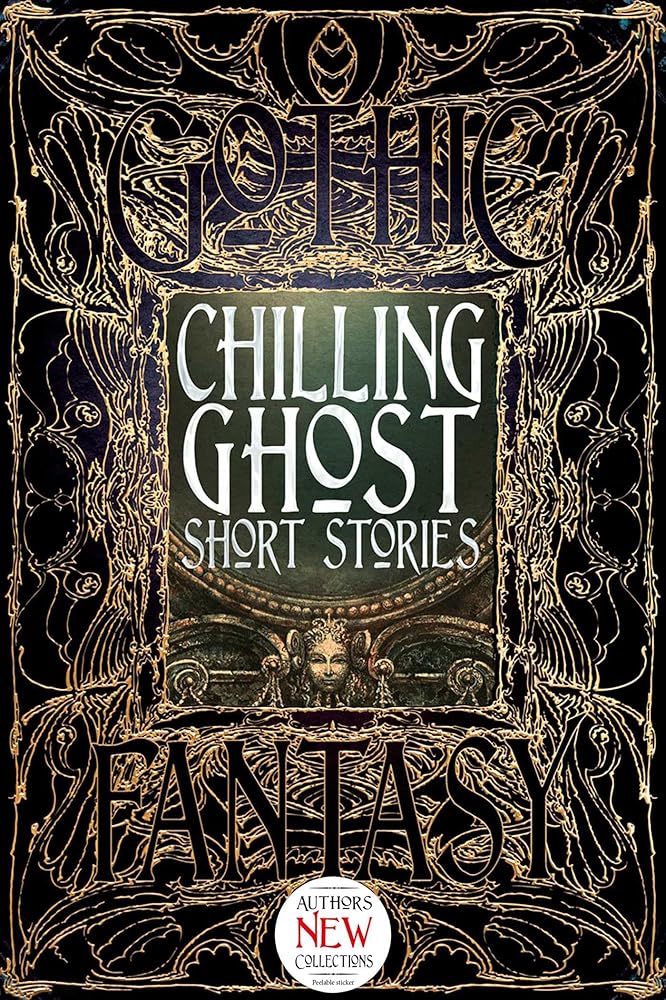 Book cover of 'Chilling Ghost Short Stories' with ornate gold design on a black background