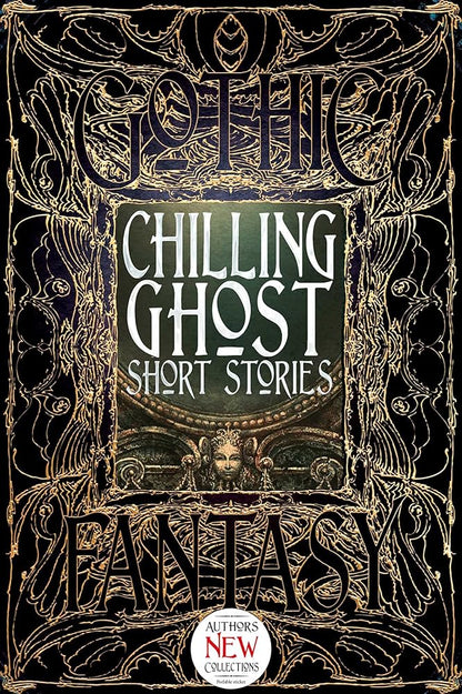 Book cover of 'Chilling Ghost Short Stories' with ornate gold design on a black background