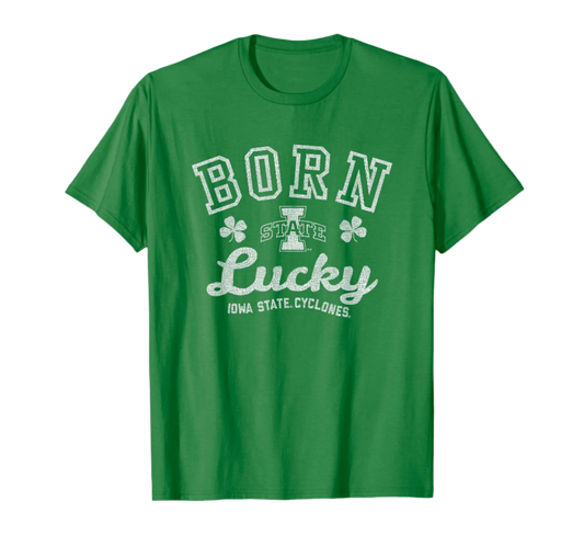 Green t-shirt with 'Born Lucky Iowa State Cyclones' text on a white background