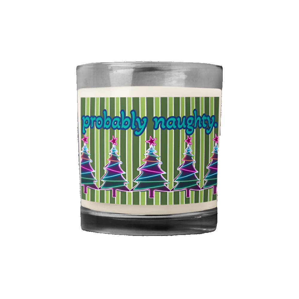 Candle with a label featuring Christmas trees and the text 'probably naughty' on a white background.