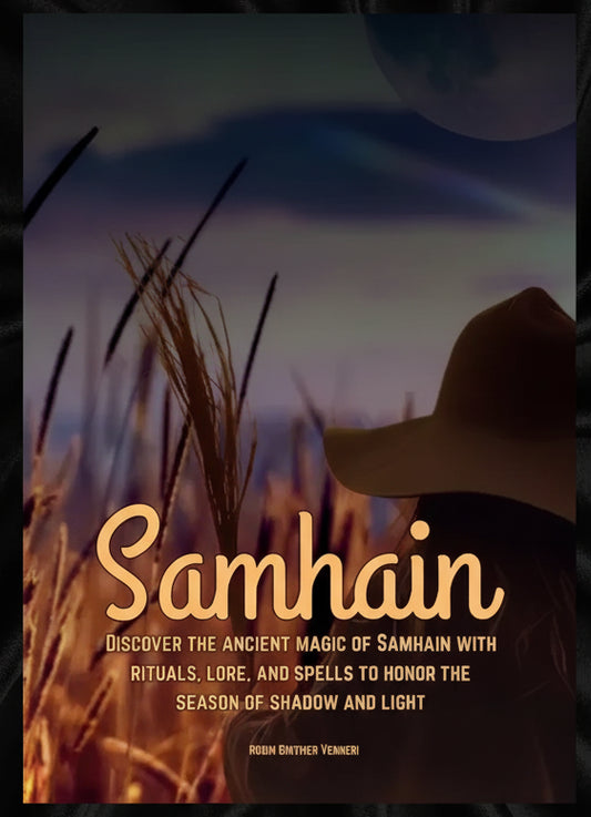 Samhain Discover the ancient magic of Samhain with rituals, lore, and spells to honor the season of shadow and light. - Paperback
