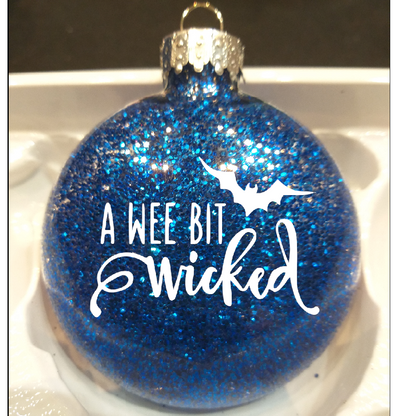 Wee Bit Wicked Glitter Ornament Shatterproof Horror Halloween - Lucky Girl Gifts