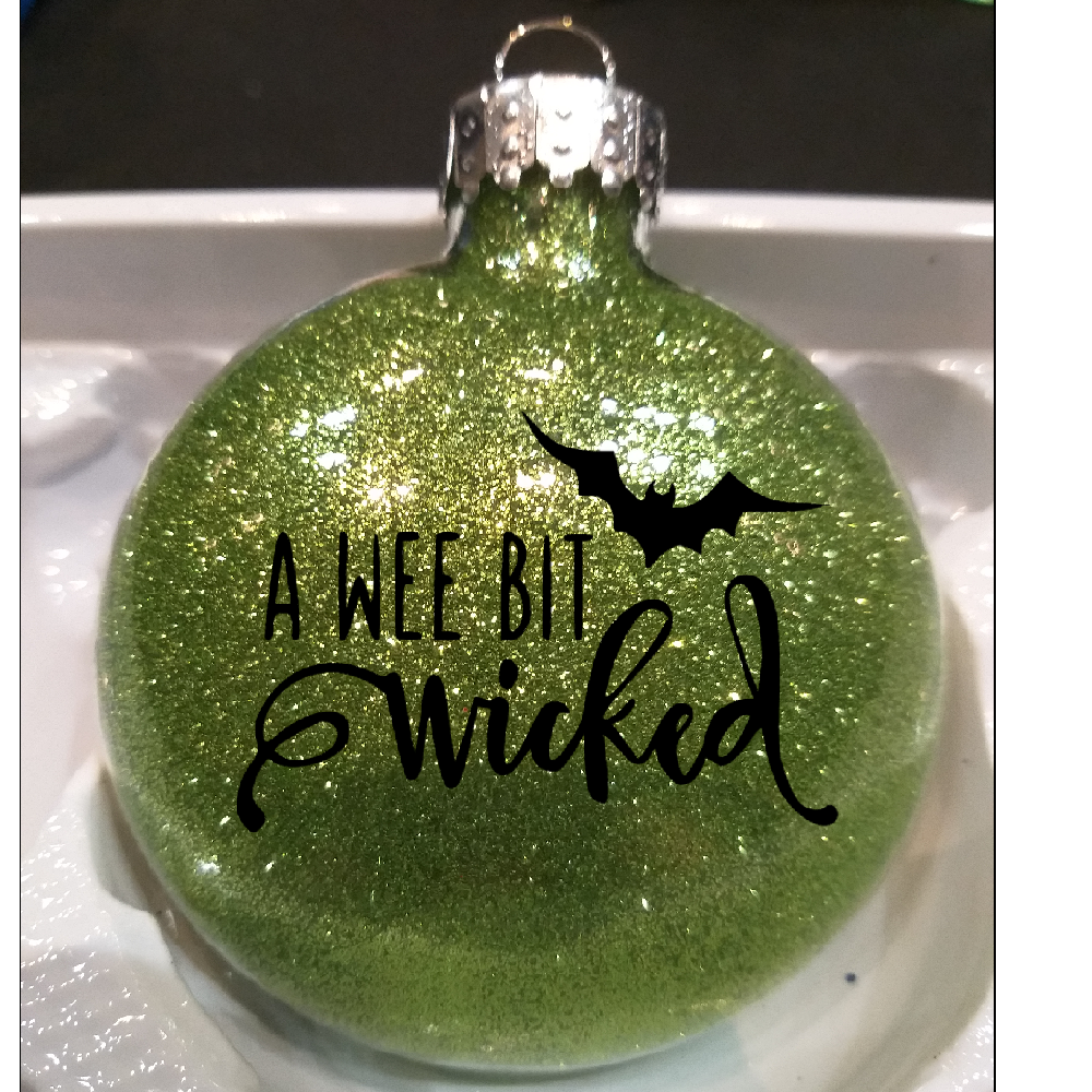 Wee Bit Wicked Glitter Ornament Shatterproof Horror Halloween - Lucky Girl Gifts
