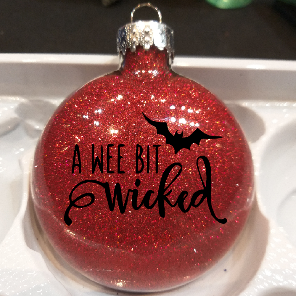 Wee Bit Wicked Glitter Ornament Shatterproof Horror Halloween - Lucky Girl Gifts