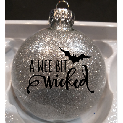 Wee Bit Wicked Glitter Ornament Shatterproof Horror Halloween - Lucky Girl Gifts