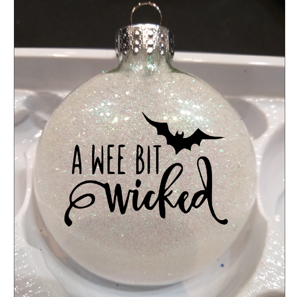 Wee Bit Wicked Glitter Ornament Shatterproof Horror Halloween - Lucky Girl Gifts