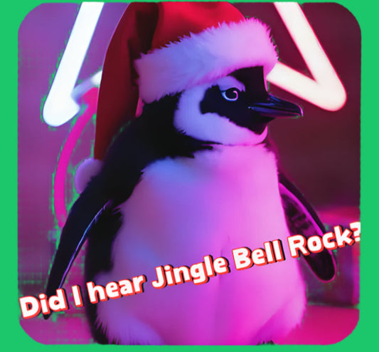 Penguin wearing a Santa hat with text 'Did I hear Jingle Bell Rock?' on a colorful background