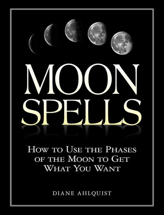 Moon Spells By Diane Ahlquist - Lucky Girl Gifts