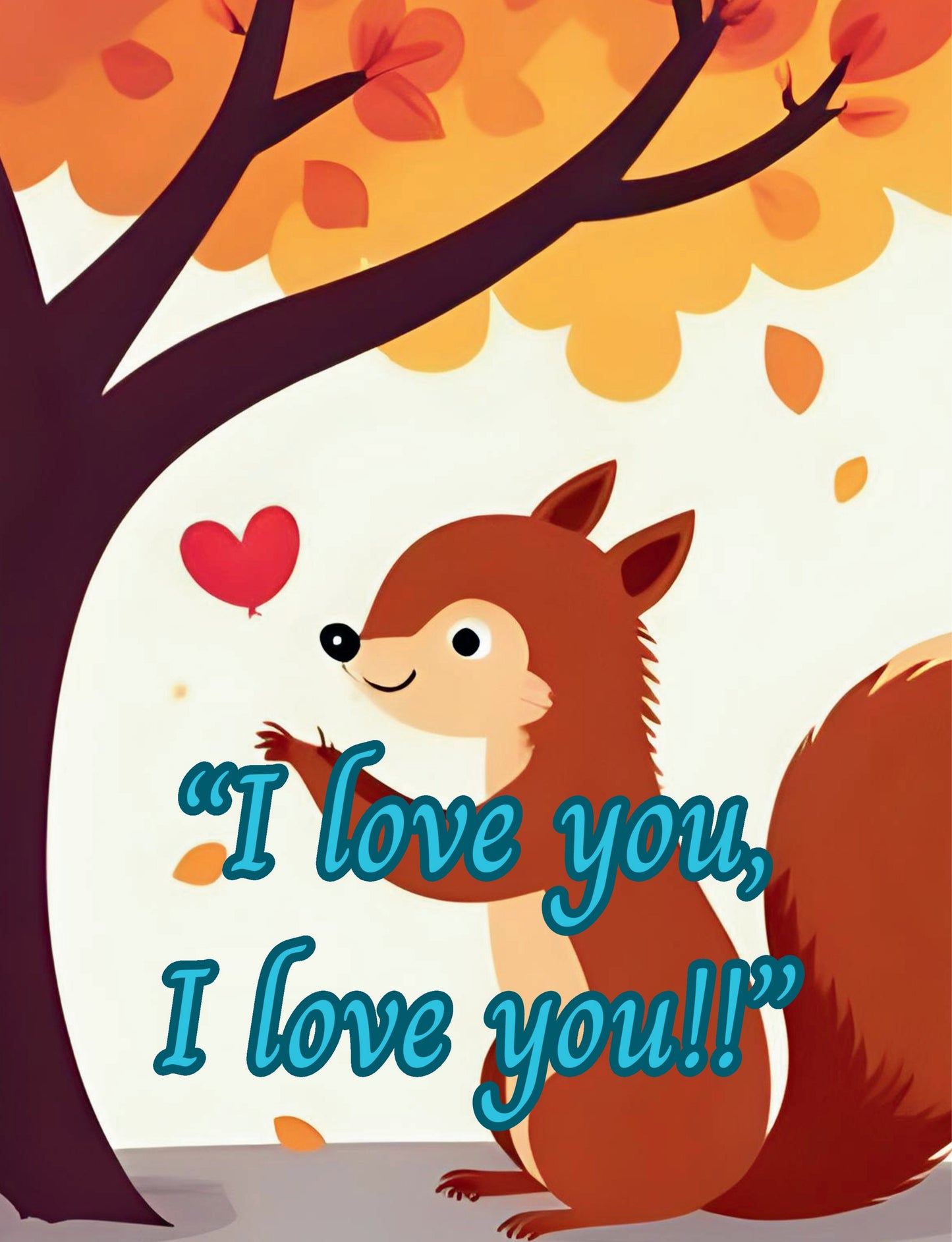 Cartoon squirrel under an autumn tree with 'I love you' text