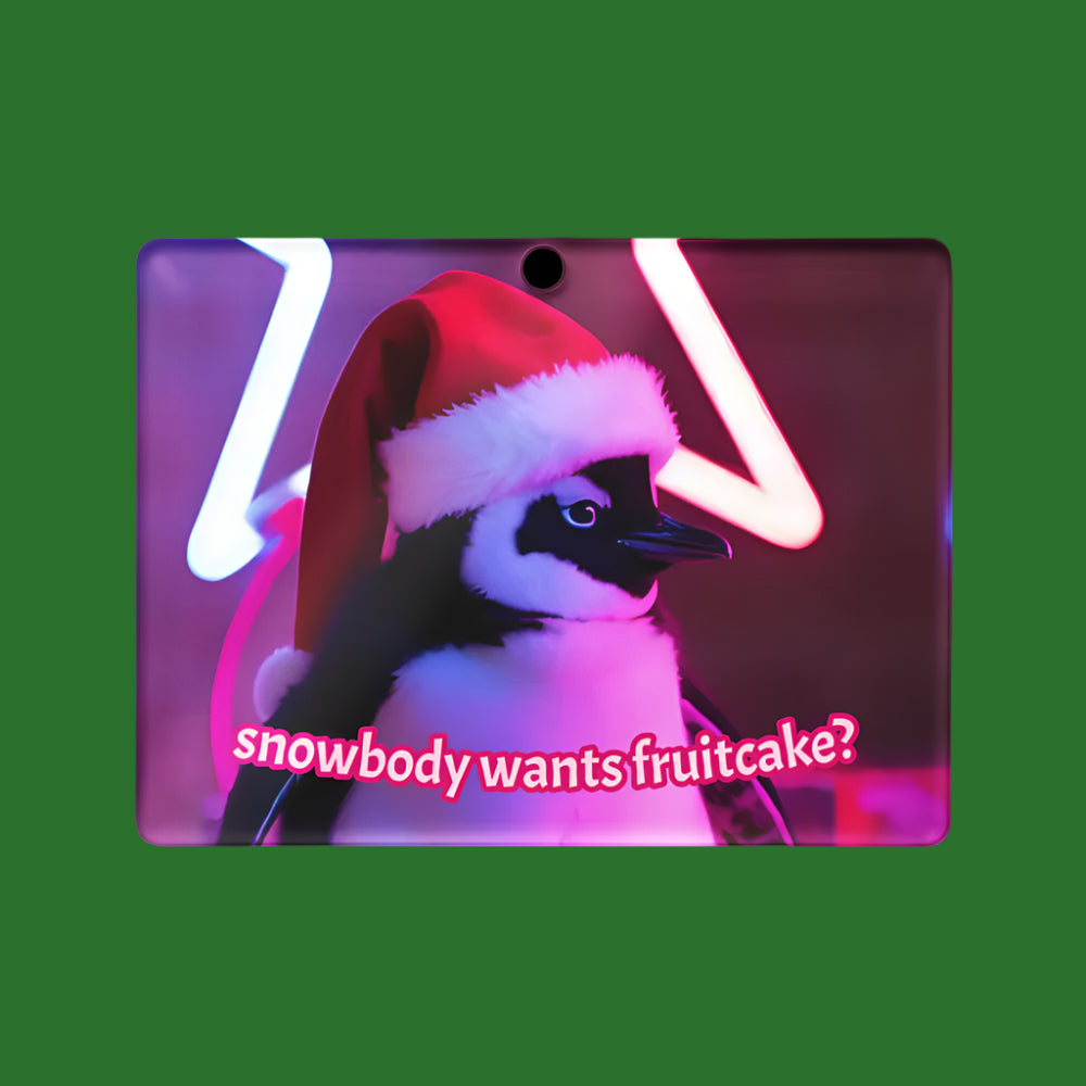 Penguin wearing a Santa hat with text 'snowbody wants fruitcake?' against a neon light background